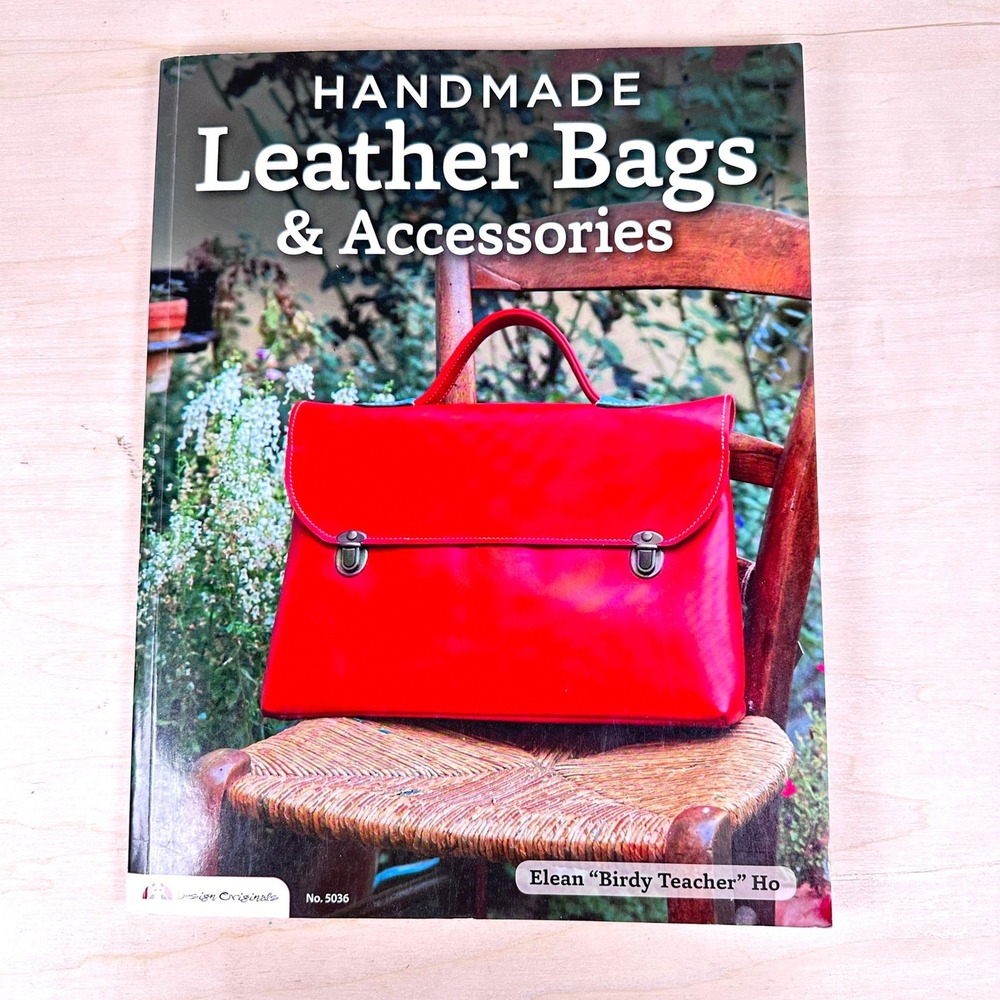 Leather Bags Purses Patterns Sewing Elean Ho Craft Book Brand New 9781574217162